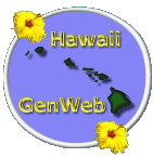 Hawaii USGenWeb
                      Logo