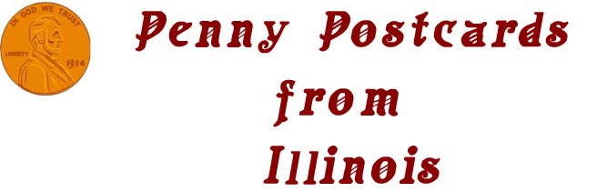 Penny Postcards from Illinois