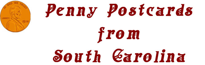 Penny Postcards from York County, South Carolina